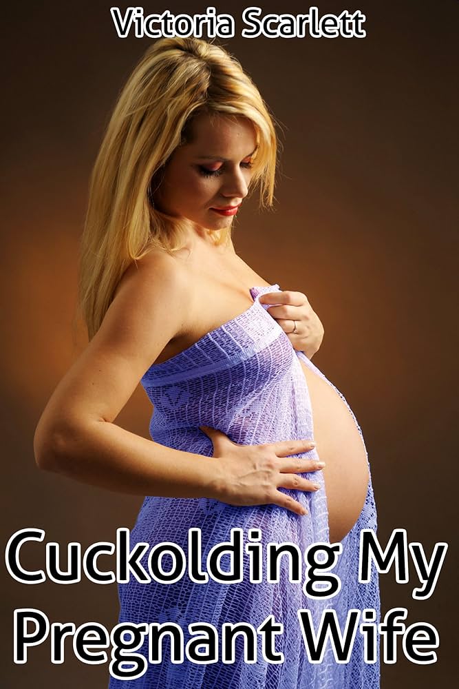 chandra reza recommends Cuckolding Pregnant