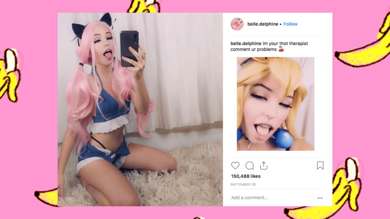 connor mcdowell recommends Belle Delphine Thots