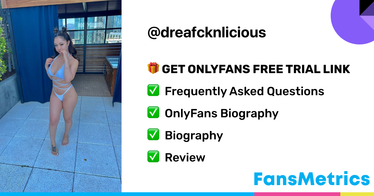 danny dubon recommends Dreafcknlicious Onlyfans