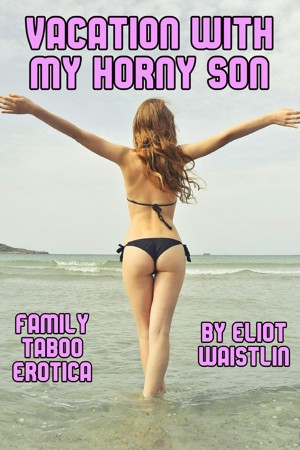 Horny Vacation cummin veruca