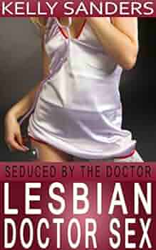 lesbian doctor seduction