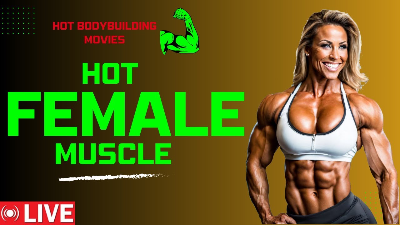 angela loy recommends Female Bodybuilder Live Cam