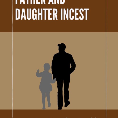 dana jeffries recommends Real Father And Daughter Taboo