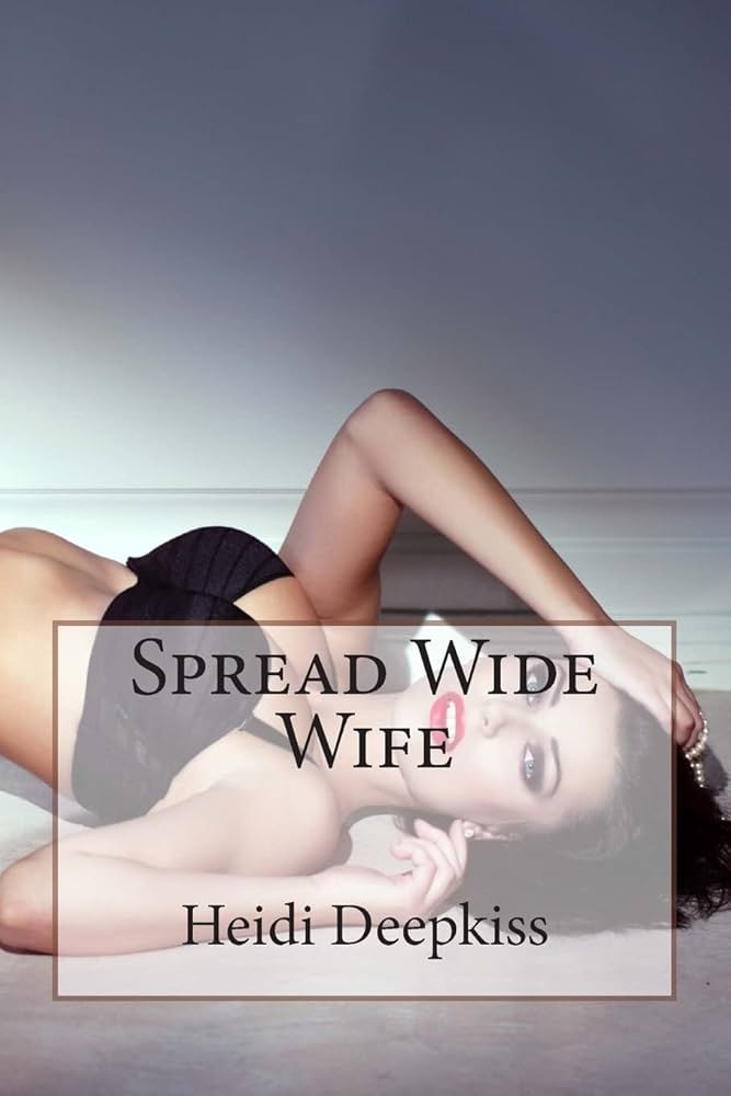 Best of Wife spread wide